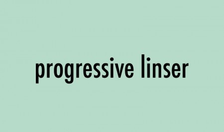 Progressive linser